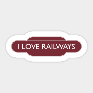 I Love Railways Sticker